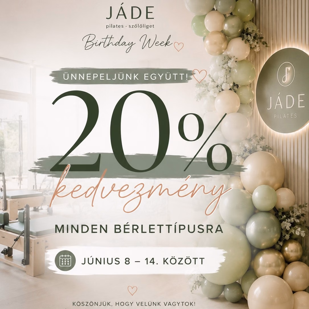 🎉 1 éves a JÁDE Pilates Szőlőliget! 

Egy évvel ezelőtt egy álommal indultunk. Ma pedig már egy összetartó, inspiráló közösséggel ünnepelhetünk együtt. 🤍

Hálánk jeléül a JÁDE Birthday Week alatt (2026. június 8–14.) a normál napijegyre, illetve minden bérlettípusra 20% kedvezménnyel készülünk. 
A kedvezmény online és a stúdióban történő vásárlás esetén is érvényes.

Köszönjük, hogy velünk mozogtok, fejlődtök és építitek a JÁDE közösségét. Ez az ünnep Rólatok is szól. 🤍